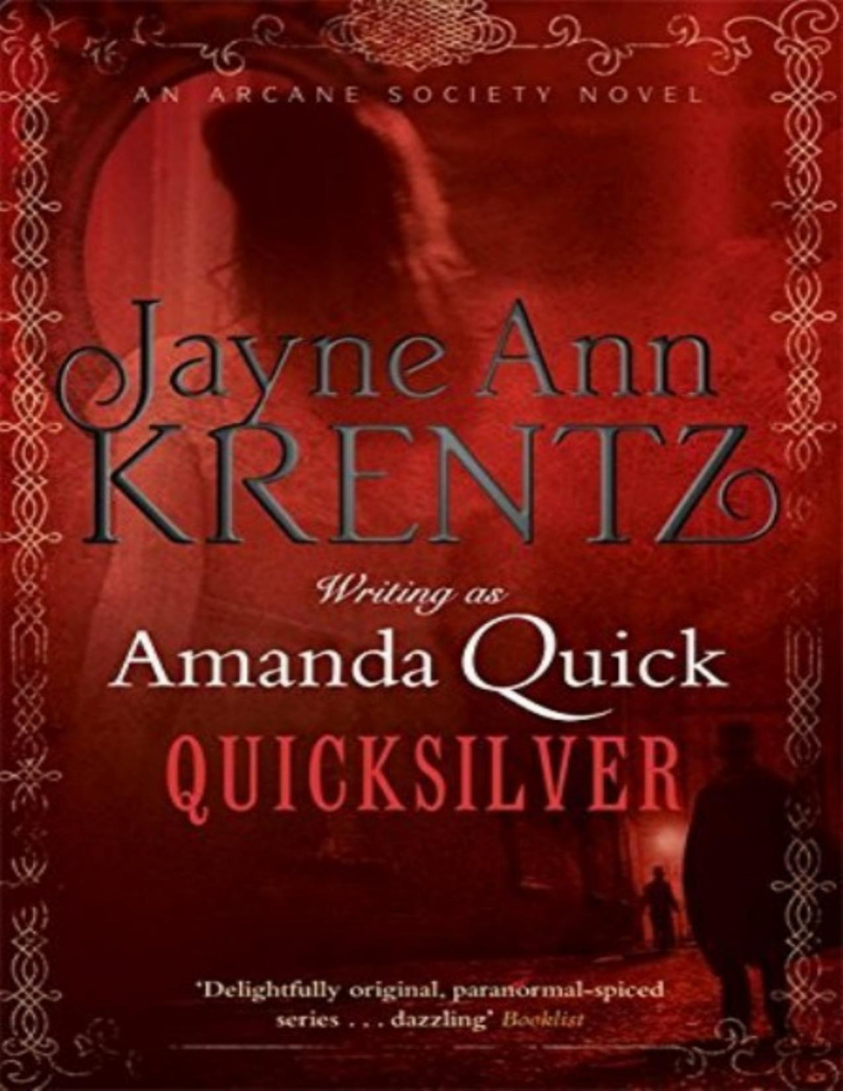 Arcane Society 11 Quicksilver Looking Glass Trilogy 2 Quick