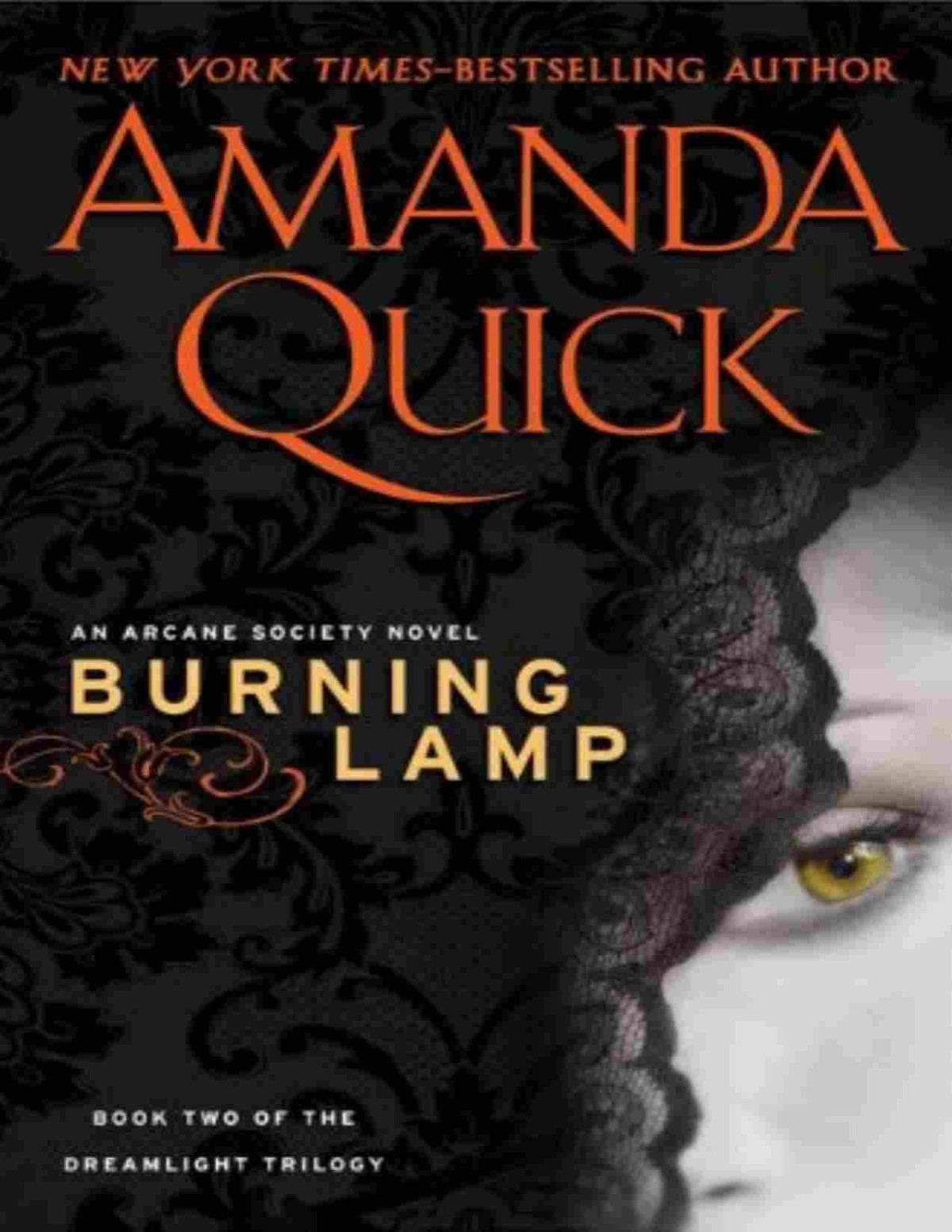 Arcane Society 08 Burning Lamp Dreamlight Trilogy 2 Quick
