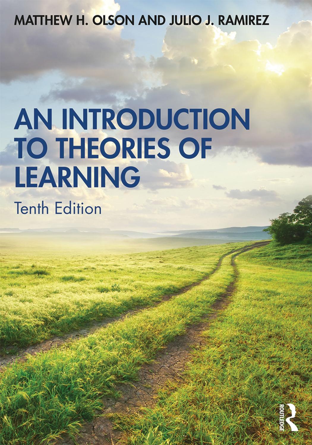 An Introduction To Theories Of Learning Matthew H Olson Julio J Ramirez