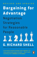 Bargaining For Advantage 2nd Revised G Richard Shell