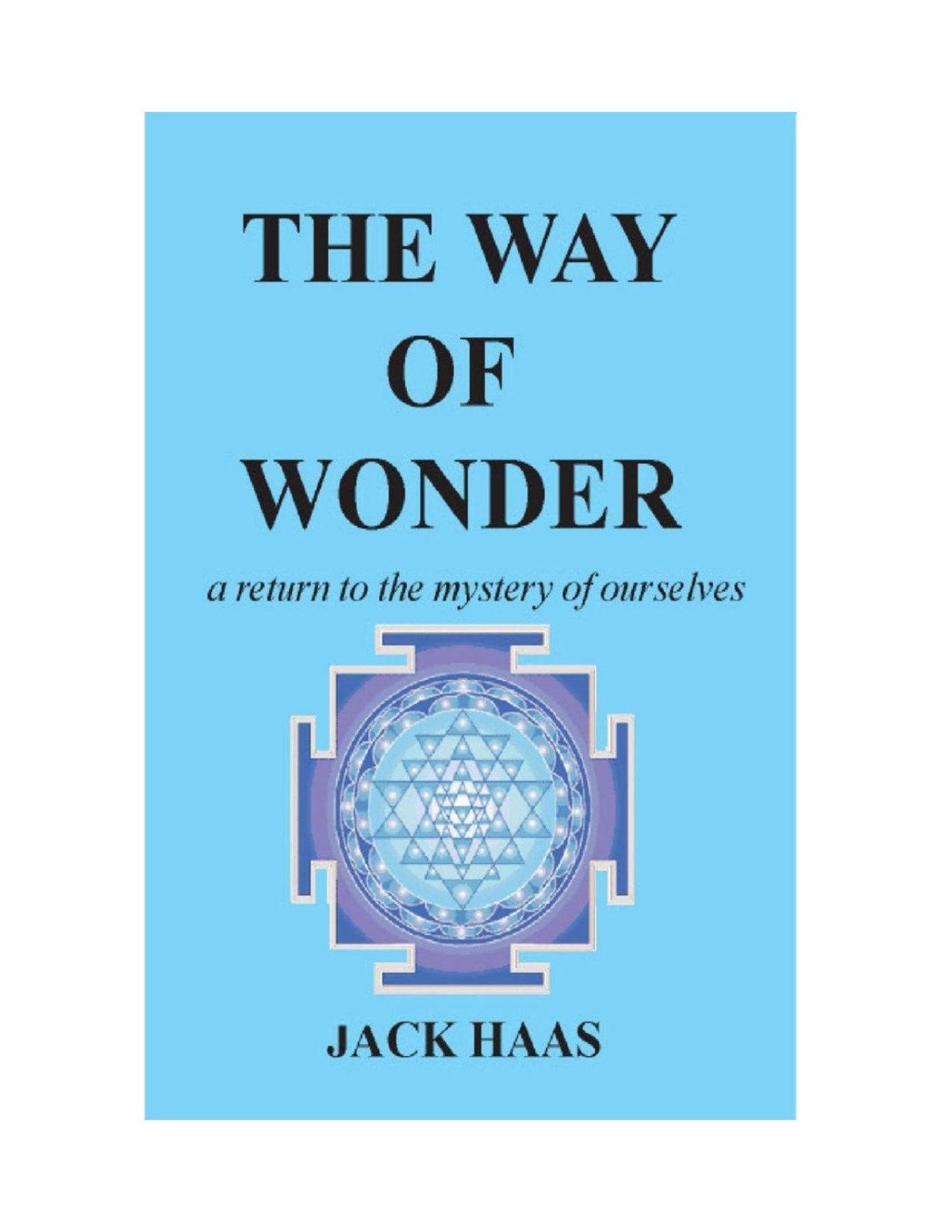 The Way Of Wonder Jack Haas