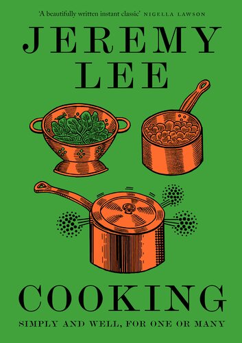 Cooking Jeremy Lee John Broadley Elena Heatherwick