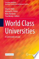 World Class Universities Sharon Rider Michael A Peters Mats Hyvnen