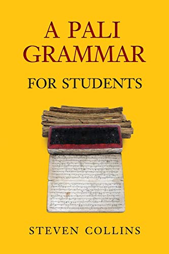 A Pali Grammar For Students Steven Collins