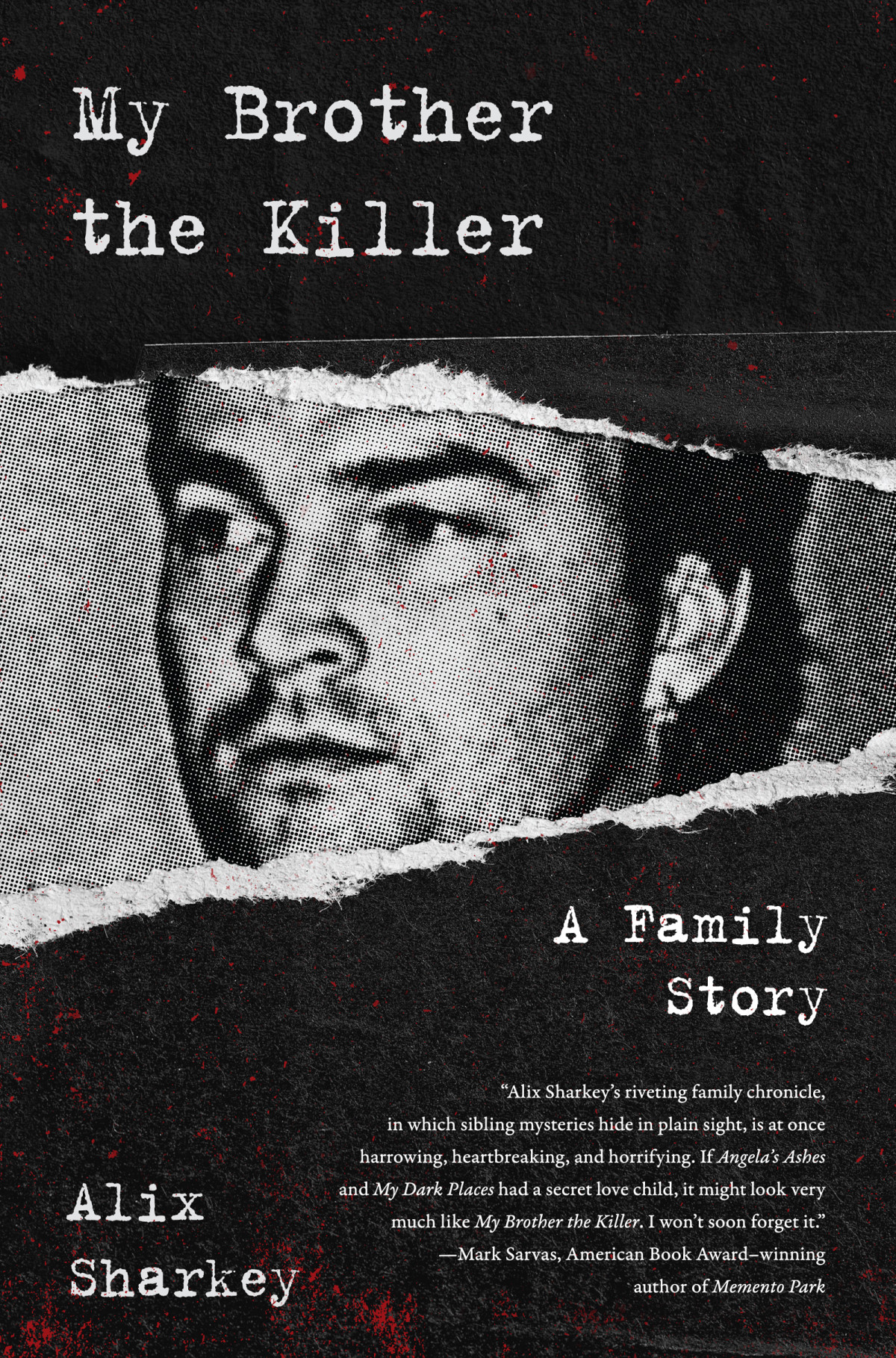 My Brother The Killer Alix Sharkey