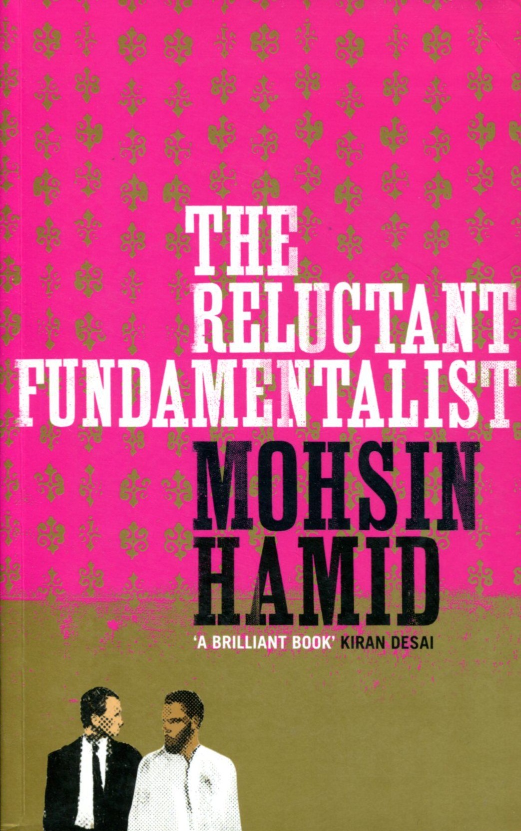 The Reluctant Fundamentalist Mohsin Hamid
