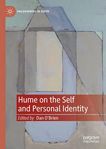 Hume On The Self And Personal Identity Dan Obrien