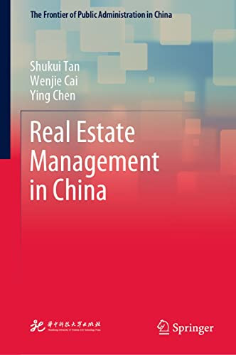 Real Estate Management In China Shukui Tan Wenjie Cai Ying Chen