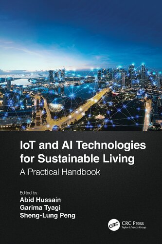 Iot And Ai Technologies For Sustainable Living A Practical Handbook Abid Hussain