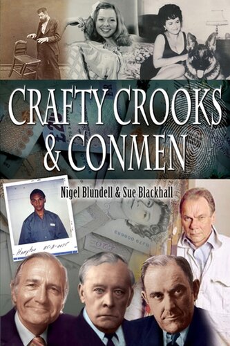 Crafty Crooks And Conmen Nigel Blundell Sue Blackhall