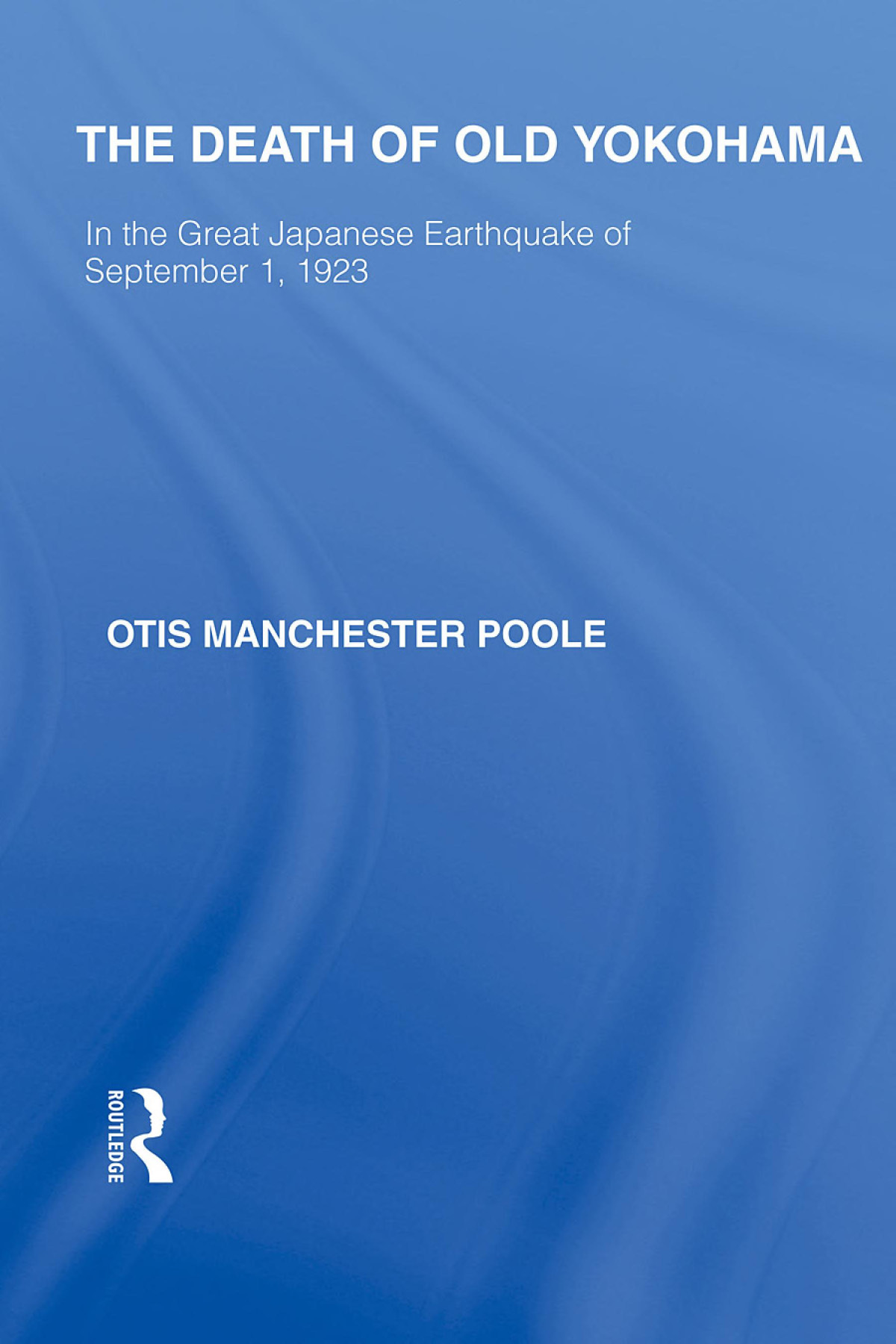 The Death Of Old Yokohama Otis M Poole