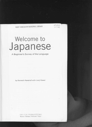 Welcome To Japanese A Beginners Survey Of The Language Kenneth G Henshall