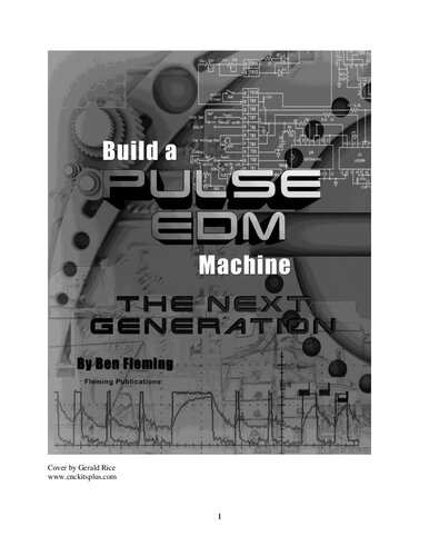 Build A Pulse Edm Machine Ben Fleming