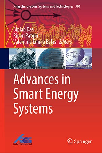 Advances In Smart Energy Systems Biplab Das Ripon Patgiri Valentina Emilia Balas