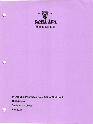 Pharmacy Calculation Workbook Fall 2021 Gail B Askew