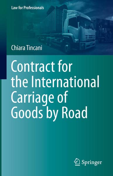 Contract For The International Carriage Of Goods By Road Chiara Tincani