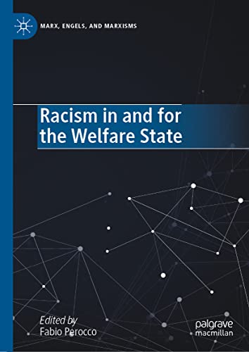 Racism In And For The Welfare State Fabio Perocco
