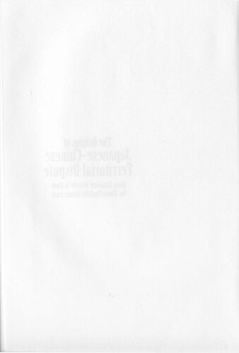 The Origins Of Japanesechinese Territorial Dispute Using Historical Records To Study The Diaoyusenkaku Islands Issue Tadayoshi Murata