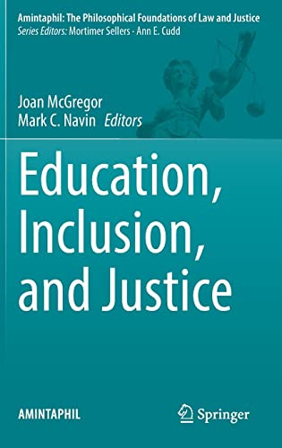 Education Inclusion And Justice Joan Mcgregor Mark C Navin
