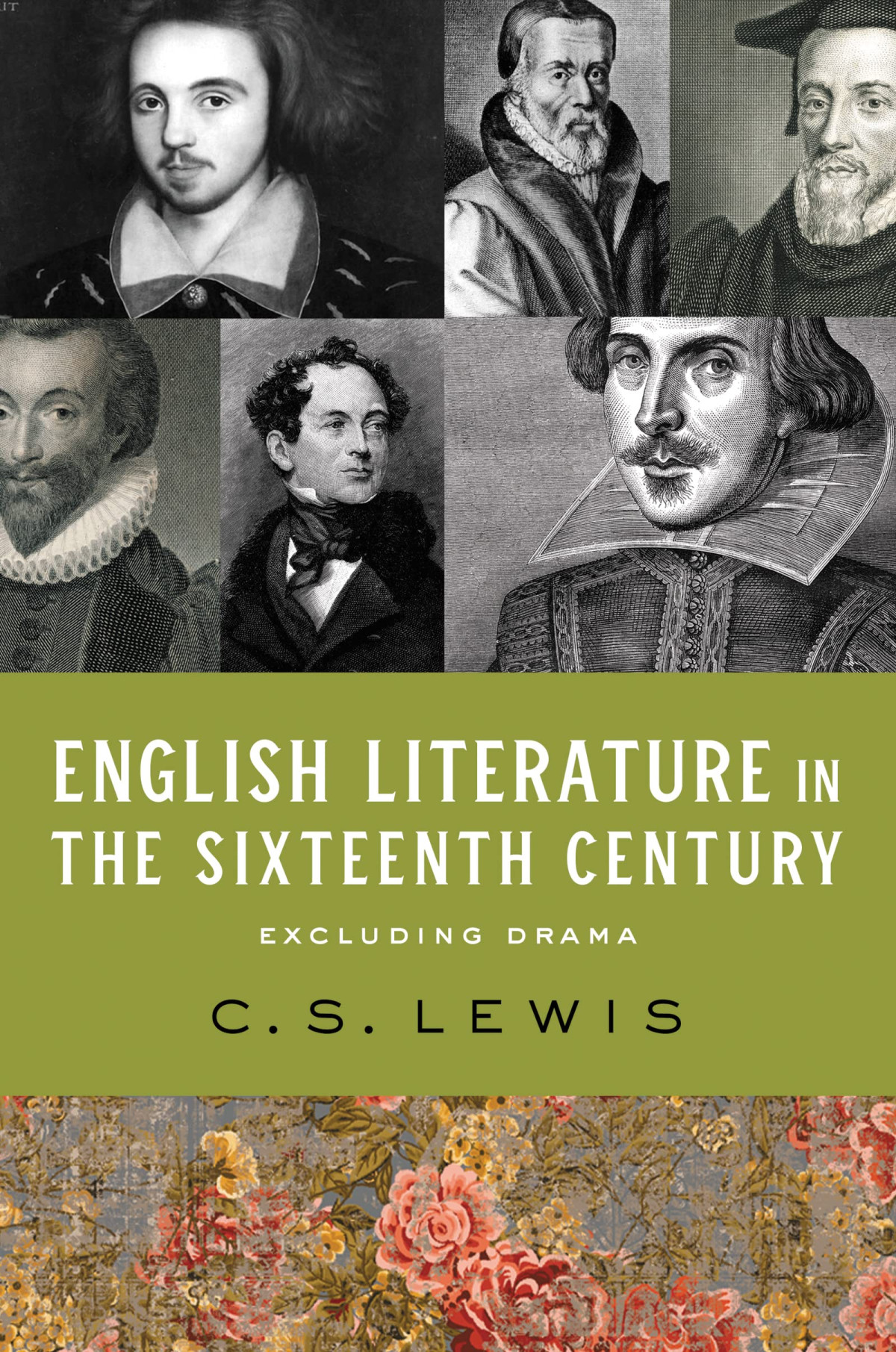 English Literature In The Sixteenth Century Excluding Drama C S Lewis