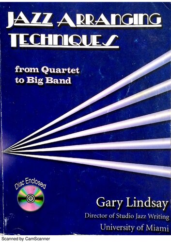 Jazz Arranging Techniques From Quartet To Big Band Gary Lindsay