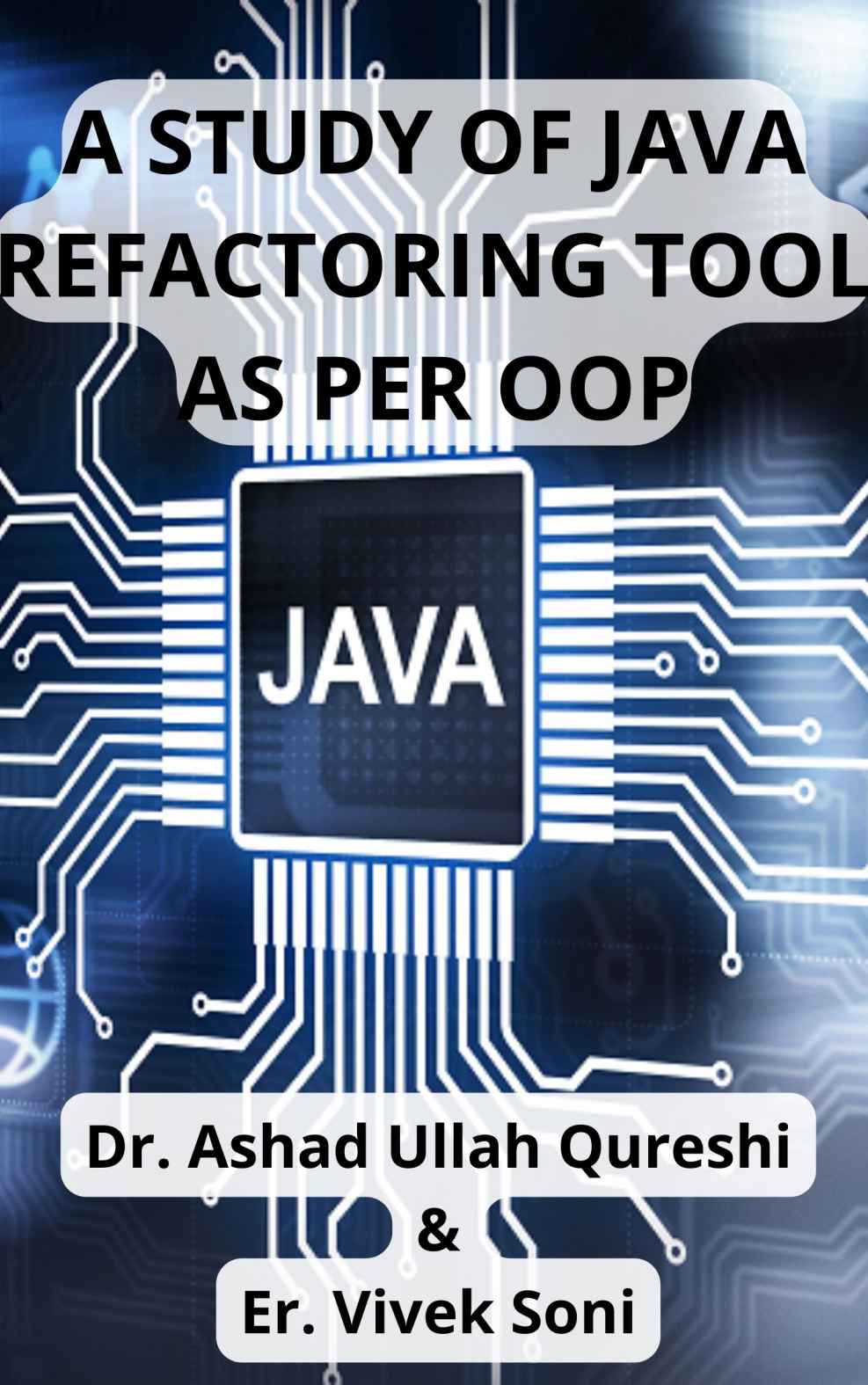 A Study Of Java Refactoring Tool As Per Oop Qureshi Dr Ashad Ullah Soni