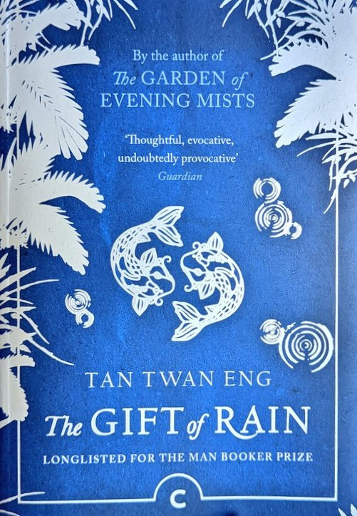 The Gift Of Rain Tan Twan Eng