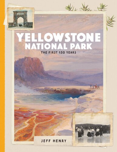 Yellowstone National Park Jeff Henry