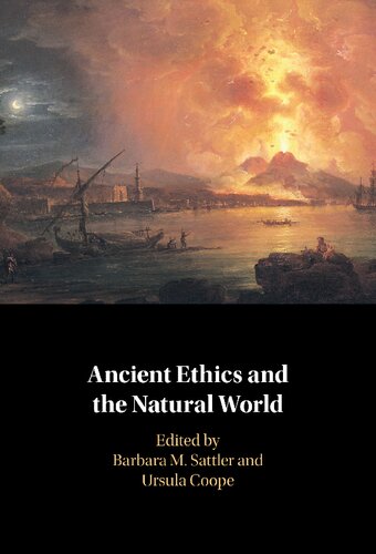 Ancient Ethics And The Natural World Barbara Sattler Ursula Coope