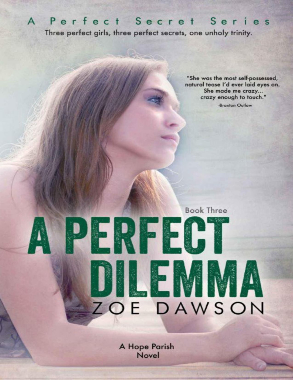 A Perfect Dilemma Zoe Dawson
