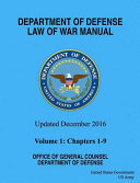 Department Of Defense Law Of War Manual Updated December 2016 Volumes 1 And 2 United States Army