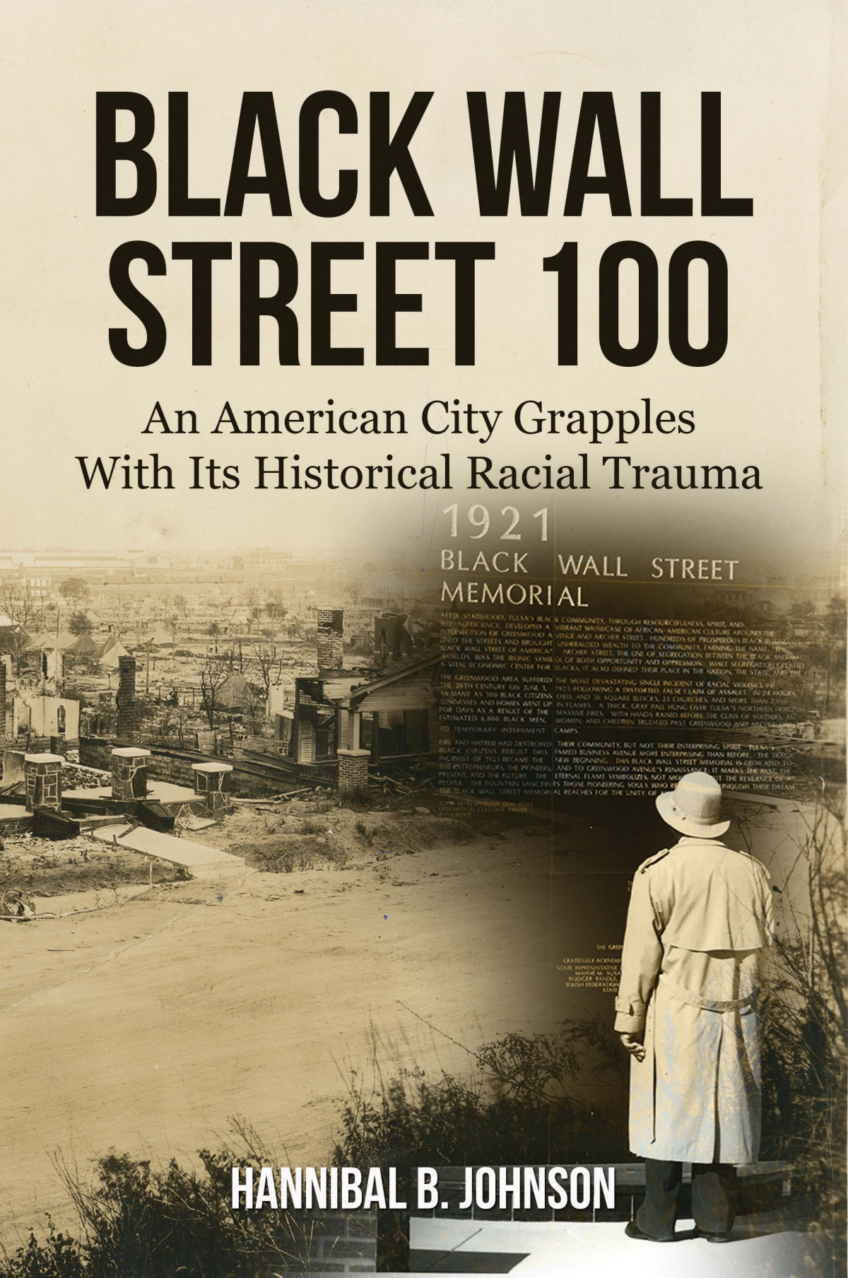 Black Wall Street 100 Hannibal B Johnson