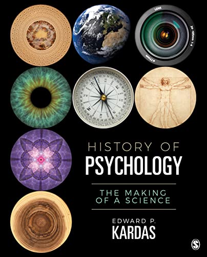 History Of Psychology The Making Of A Science Edward P Kardas