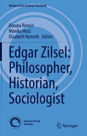 Edgar Zilsel Philosopher Historian Sociologist Donata Romizi Monika Wulz Elisabeth Nemeth