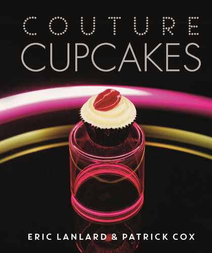 Couture Cupcakes Eric Lanlard Patrick Cox