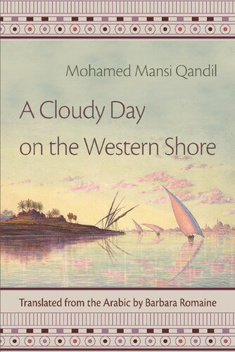 A Cloudy Day On The Western Shore Muohammad Almansai Qandail Barbara Romaine