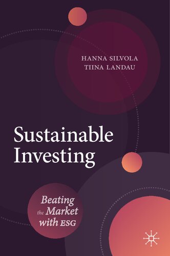 Sustainable Investing Beating The Market With Esg 1st Edition Hanna Silvola