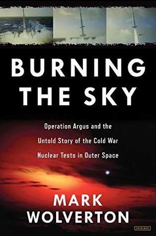 Burning The Sky Mark Wolverton