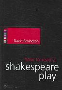 How To Read A Shakespeare Play David Bevington