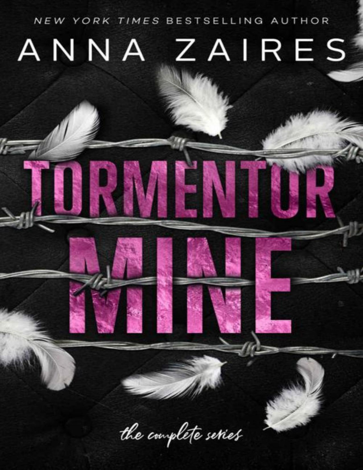 Tormentor Mine The Complete Series Anna Zaires Dima Zales