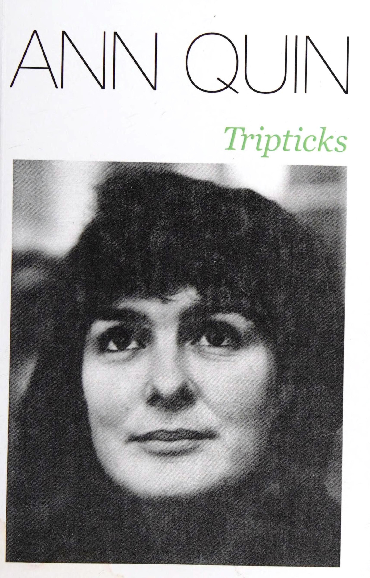 Tripticks Ann Quin