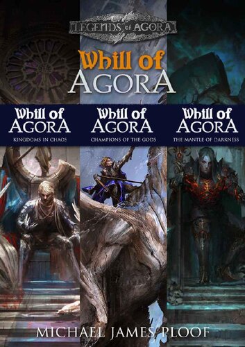 Whill Of Agora Books 57 Michael James Ploof