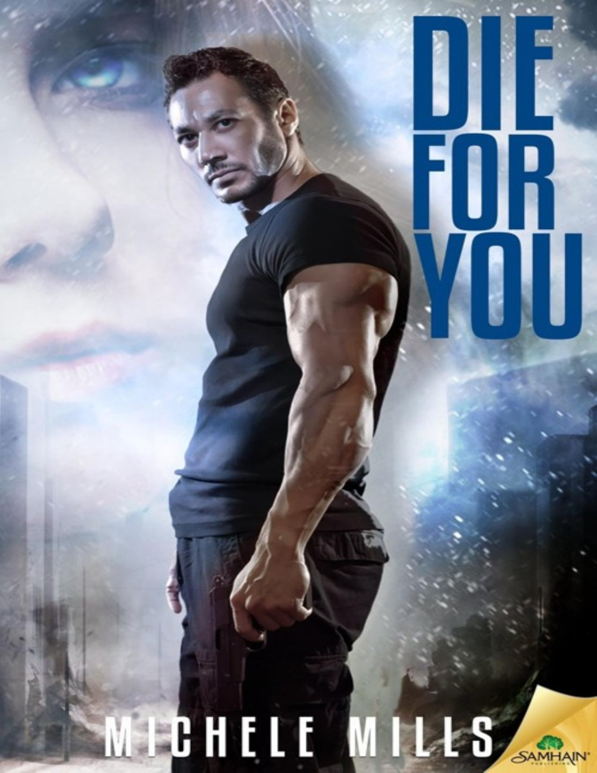 Die For You Michele Mills