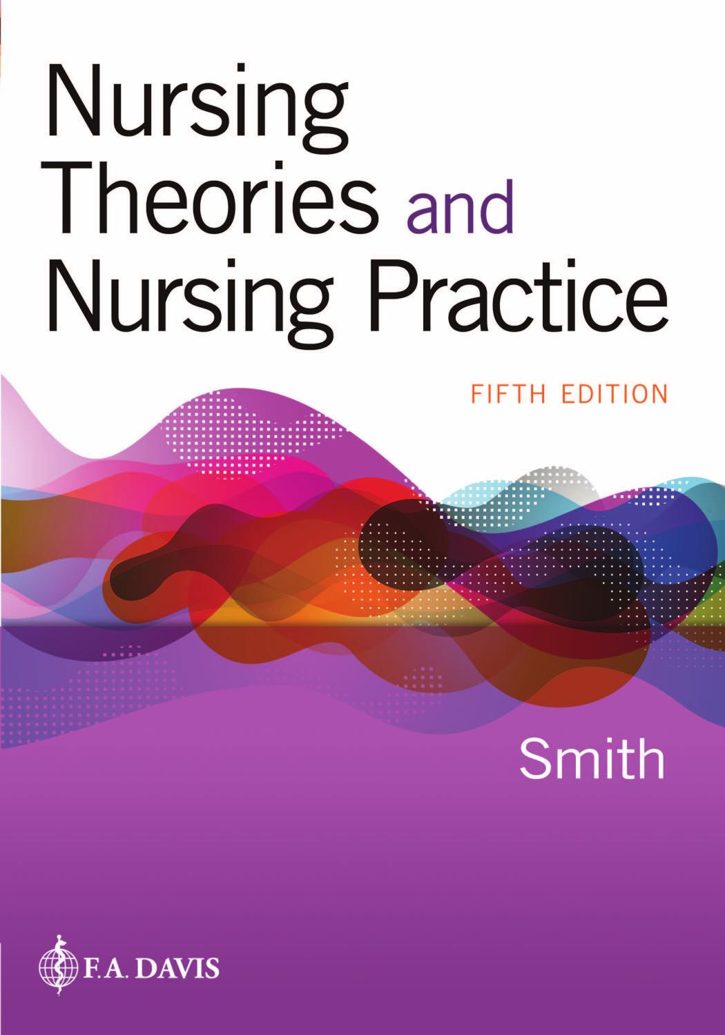 Nursing Theories And Nursing Practice 5th Marlaine Smith Marilyn E Parker