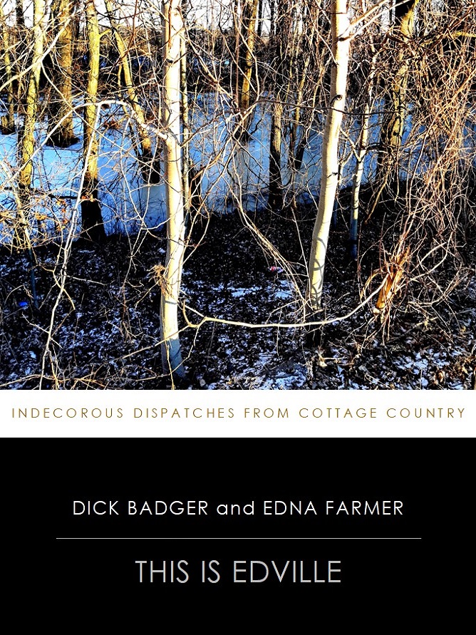 This Is Edville Dick Badger Edna Farmer