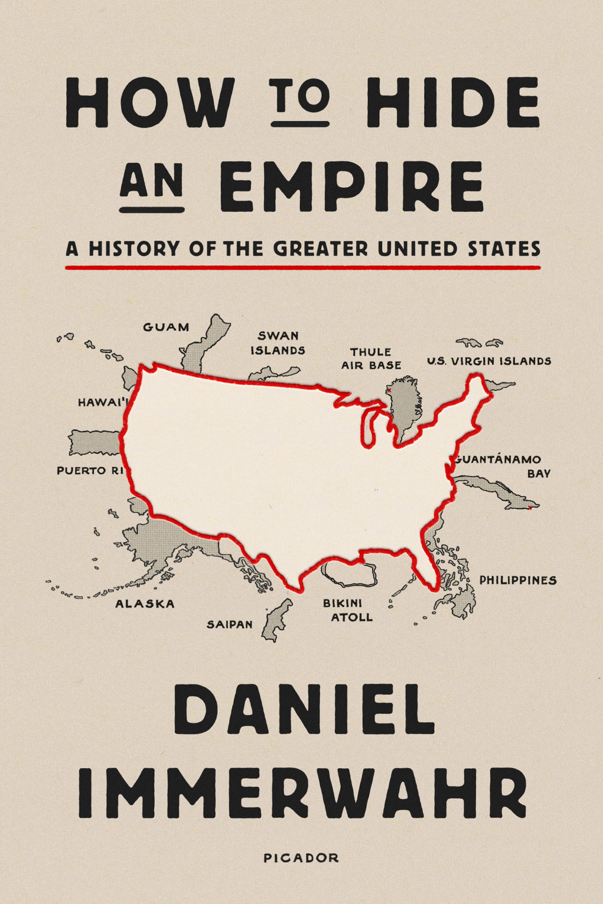 How To Hide An Empire Daniel Immerwahr
