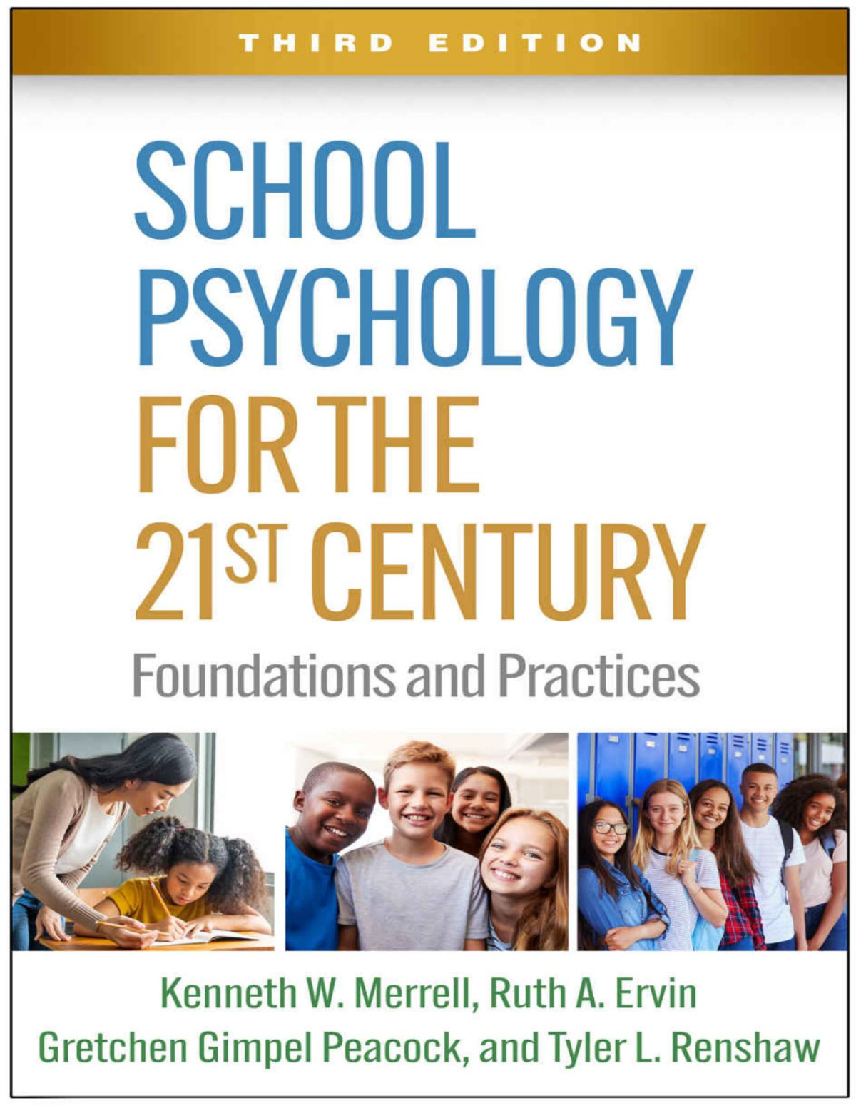 School Psychology For The 21st Century Third Edition 3rd Edition Kenneth W Merrell