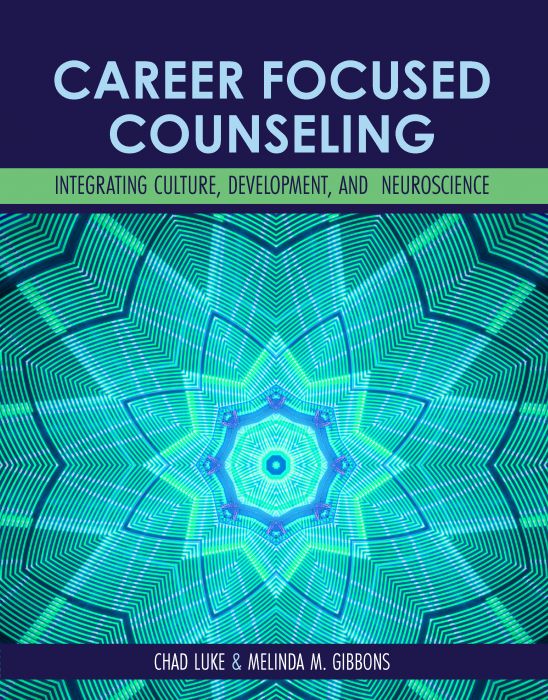 Careerfocused Counseling 1st Chad Luke Melinda Gibbons