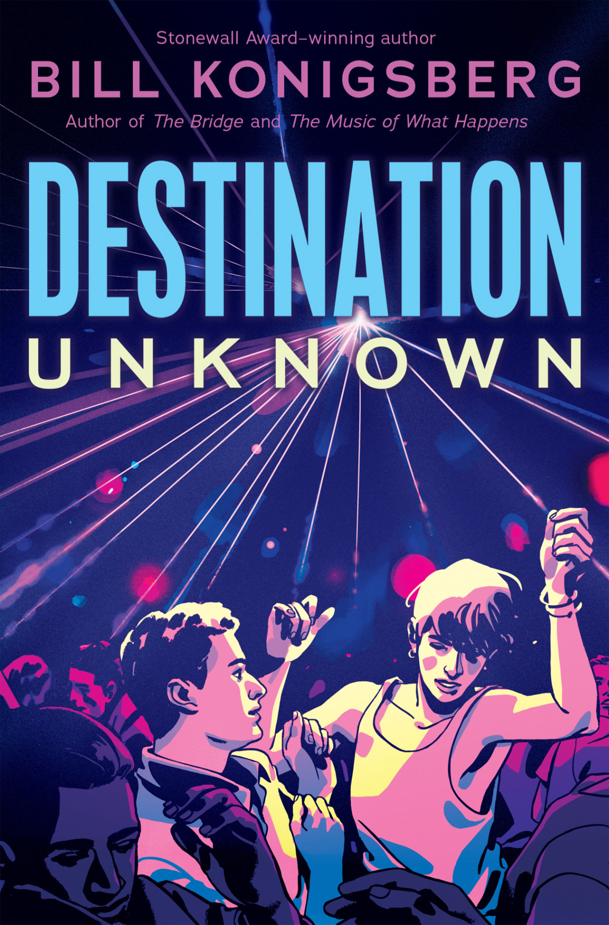 Destination Unknown Bill Konigsberg