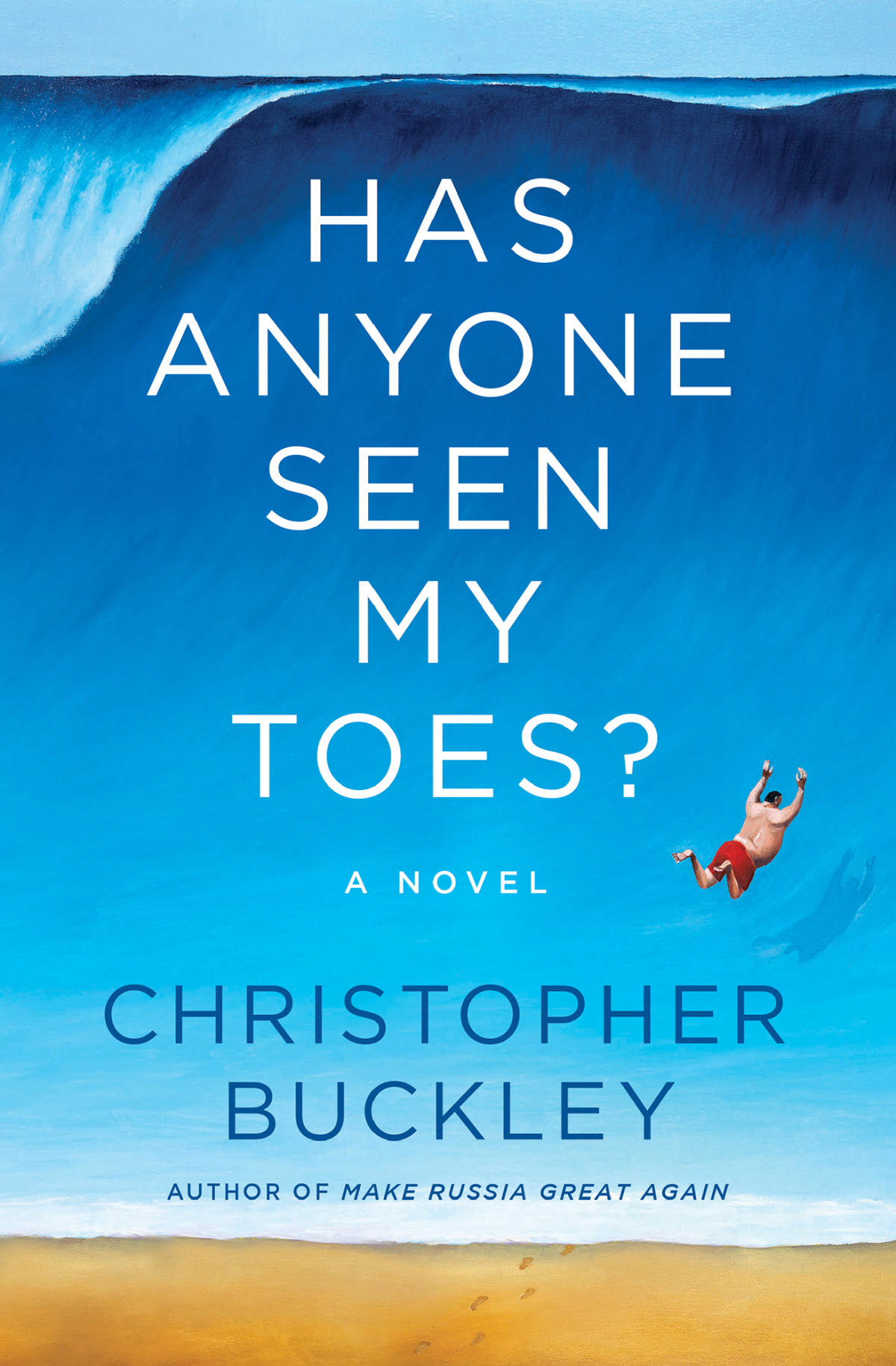 Has Anyone Seen My Toes Christopher Buckley